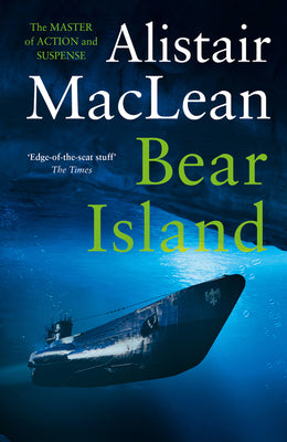 Bear Island: A gripping suspense novel about a film-making that inspired a Hollywood film