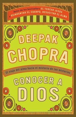 Conocer a Dios / How to Know God: El viaje hacia el misterio de los misterios (Spanish Edition)