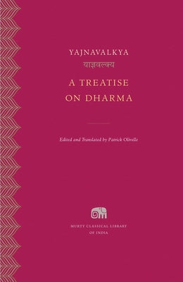A Treatise on Dharma (Murty Classical Library of India)