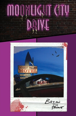 Moonlight City Drive: Part 1 (Moonlight City Drive Trilogy)