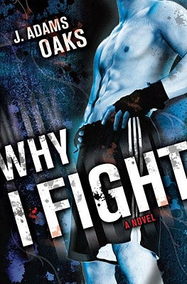 Why I Fight (Richard Jackson Books (Atheneum Paperback))