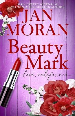 Beauty Mark (Love California)