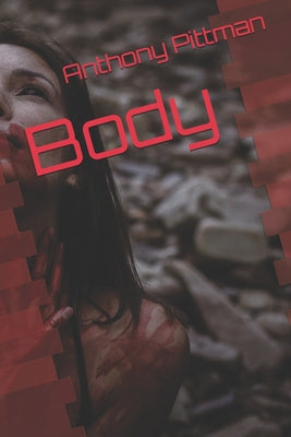 Body (1) (Trinity Trilogy)