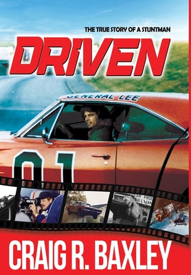 Driven: A White-Knuckled Ride to Heartbreak and Back