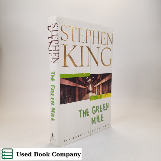 The Green Mile: The Complete Serial Novel