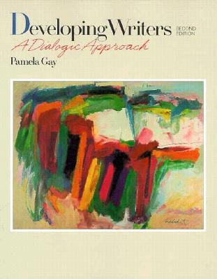Developing Writers: A Dialogic Approach (Developmental Study/Study Skill)