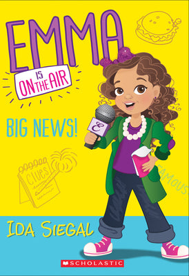 Big News! (Emma Is on the Air)