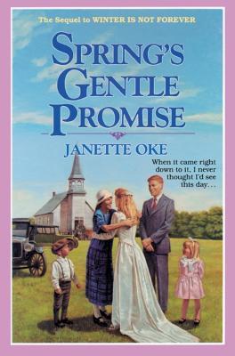 Spring's Gentle Promise (Seasons of the Heart)