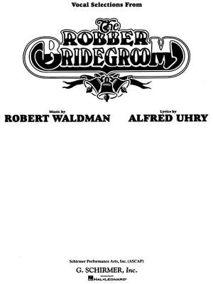 The Robber Bridegroom-Vocal Selections.