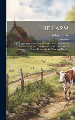 The Farm: A 4D Book (A Visit to...)