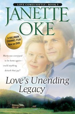 Love's Unending Legacy (Love Comes Softly Series #5)