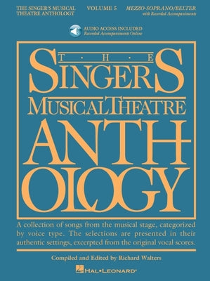 Singer's Musical Theatre Anthology Mezzo-Soprano/Belter Volume 5 Book/Online Audio (Singer's Musical Theatre Anthology (Songbooks))