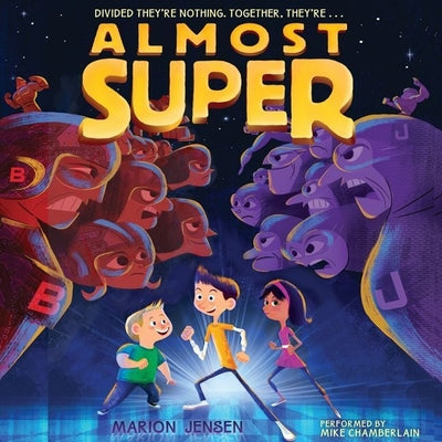 Almost Super (Almost Super, 1)