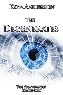 The Degenerates