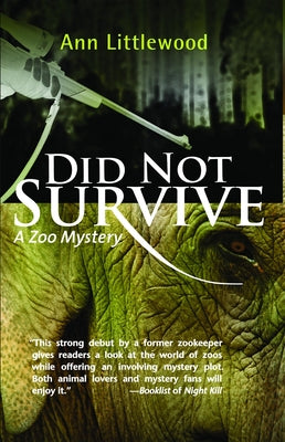 Did Not Survive (Zoo Mysteries)