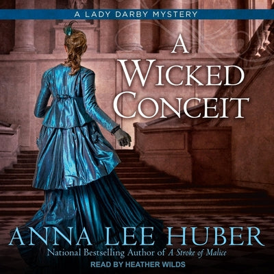 A Wicked Conceit (A Lady Darby Mystery)