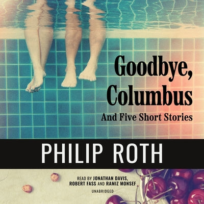 Goodbye, Columbus : And Five Short Stories (Vintage International)